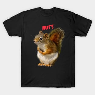 Nuts, Squirrel T-Shirt